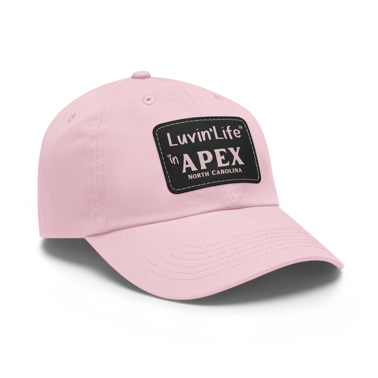 LUVIN'LIFE IN APEX - Dad Hat with Leather Patch (Rectangle)