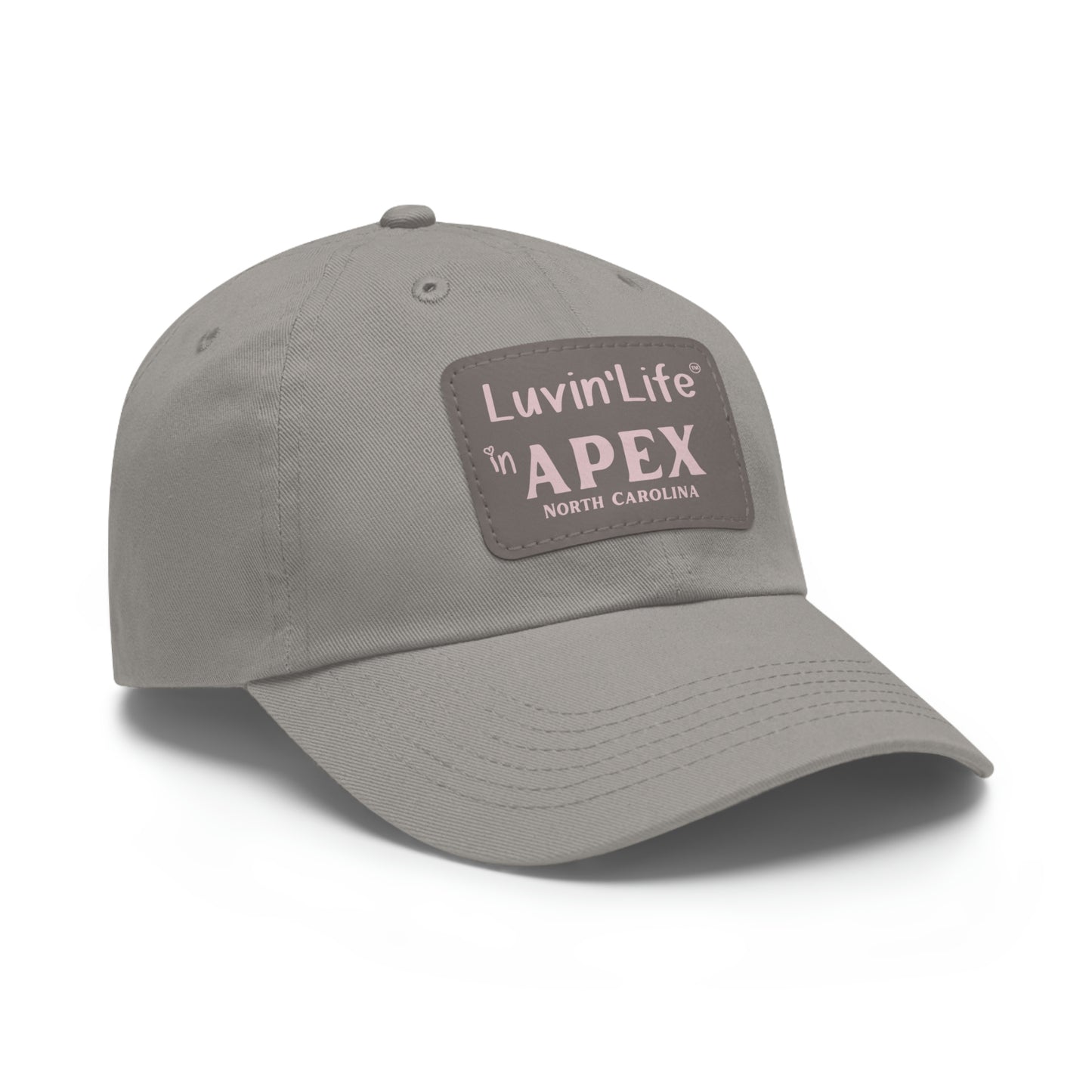 LUVIN'LIFE IN APEX - Dad Hat with Leather Patch (Rectangle)