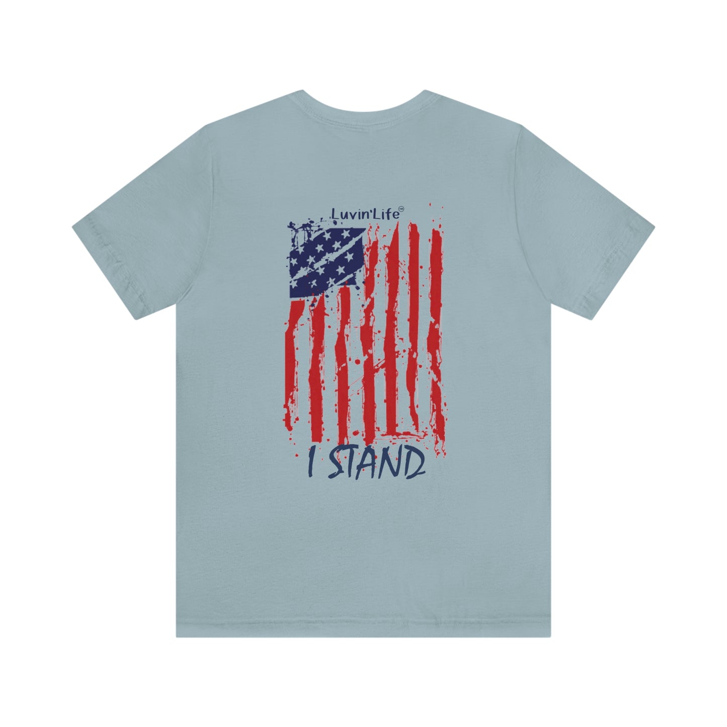 I STAND - Bella+Canvas  - Unisex Jersey Short Sleeve Tee (+3XL)