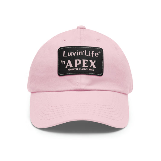 LUVIN'LIFE IN APEX - Dad Hat with Leather Patch (Rectangle)