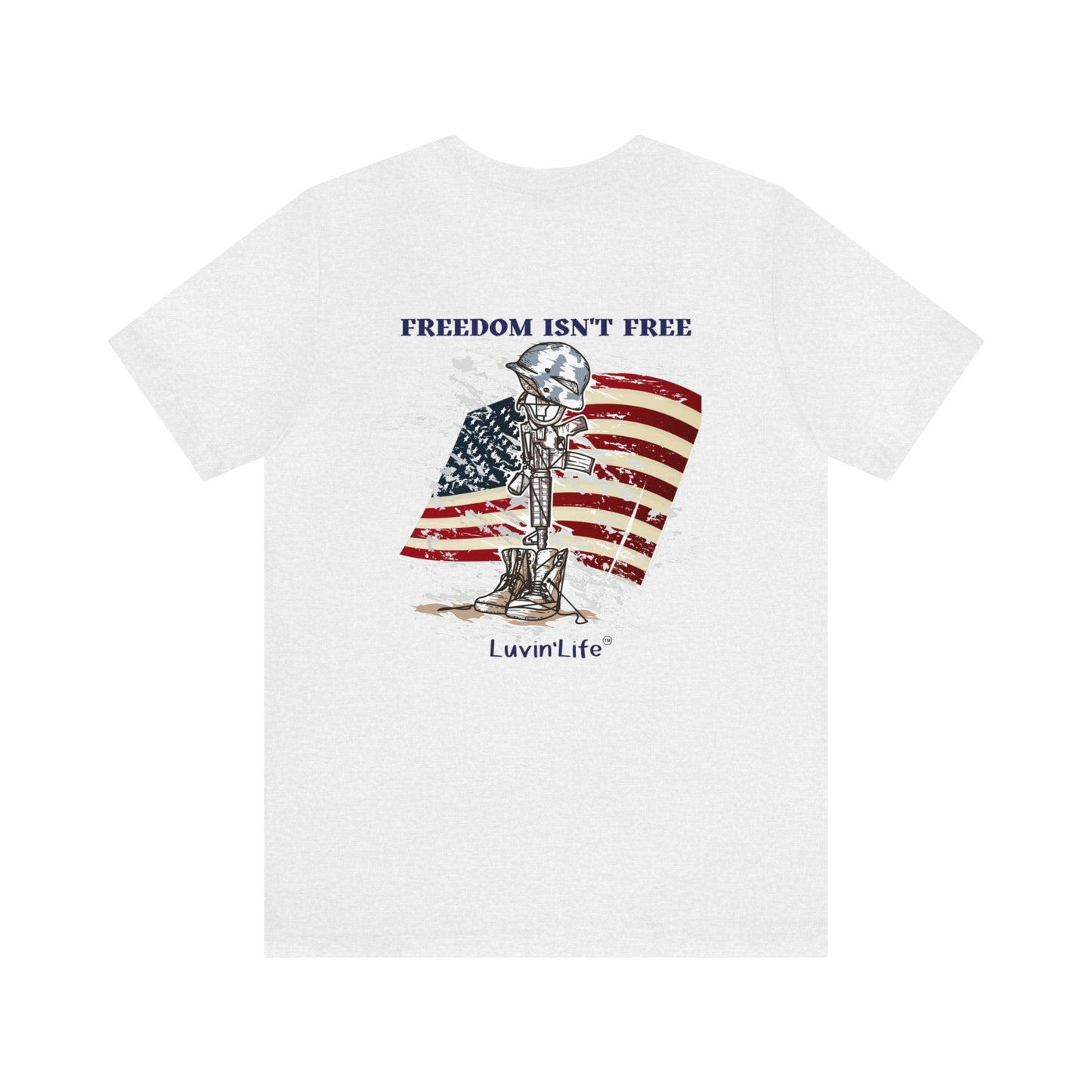 FREEDOM ISN'T FREE - Bella+Canvas - Unisex Jersey Short Sleeve Tee (+3XL)